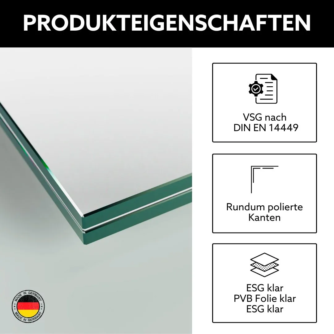 Produkteigenschaften von VSG Glas nach Maß Klar mit klarer Folie